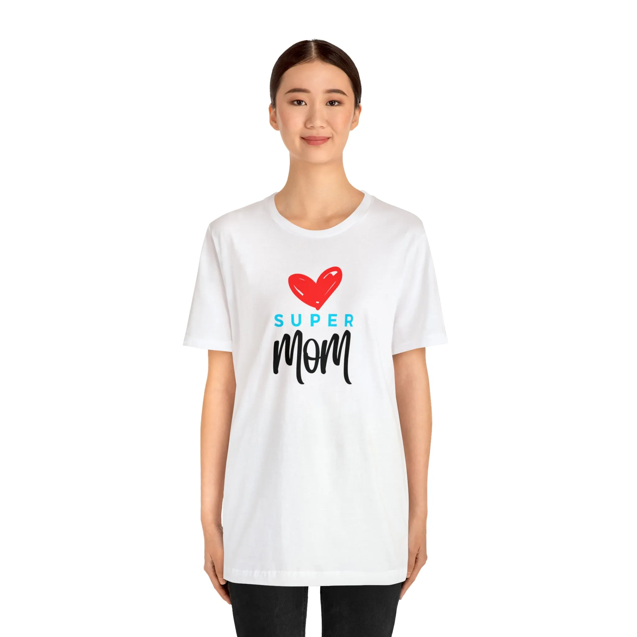 Super Mom Heart T-Shirt | Love You Mom Tee |  Bella Canvas 3001 Unisex |  Mama Short Sleeve Tshirt