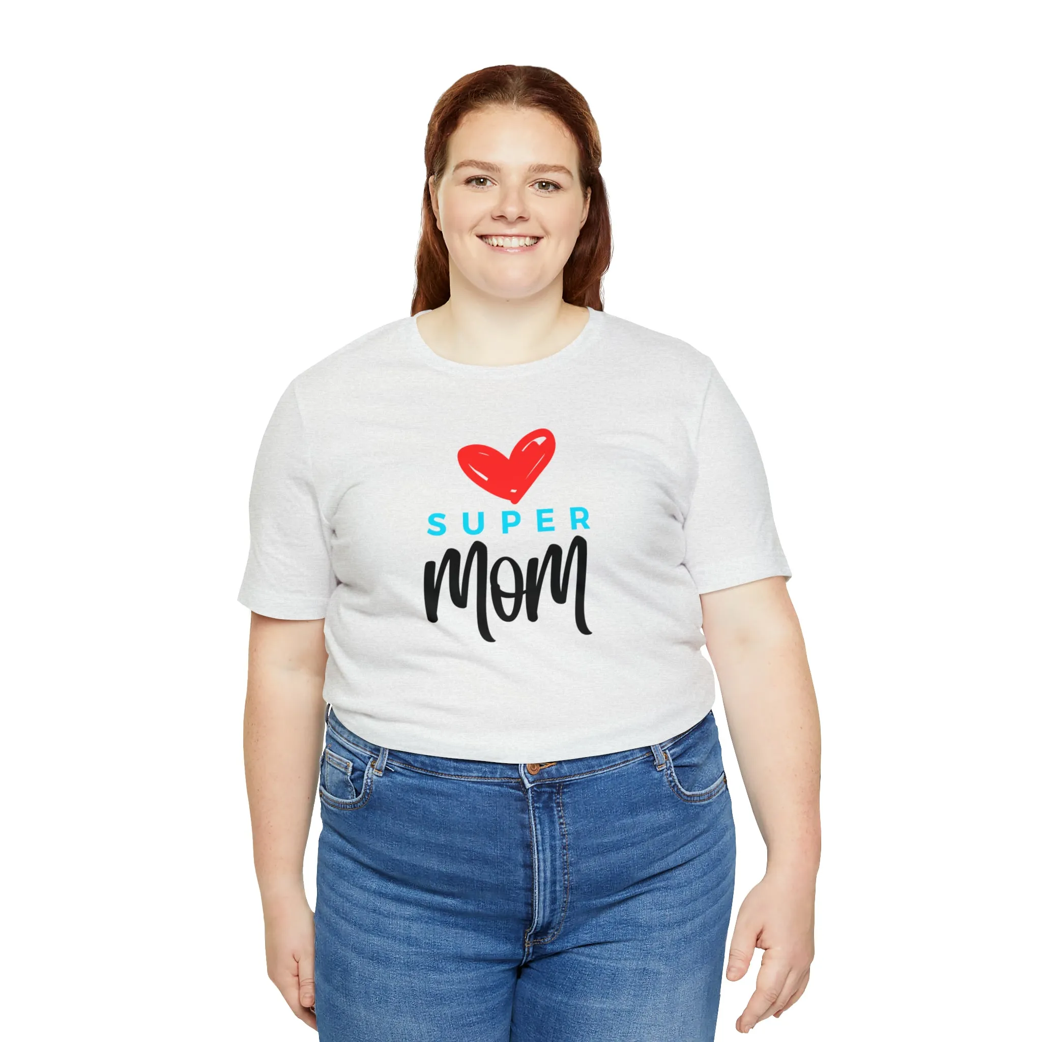 Super Mom Heart T-Shirt | Love You Mom Tee |  Bella Canvas 3001 Unisex |  Mama Short Sleeve Tshirt