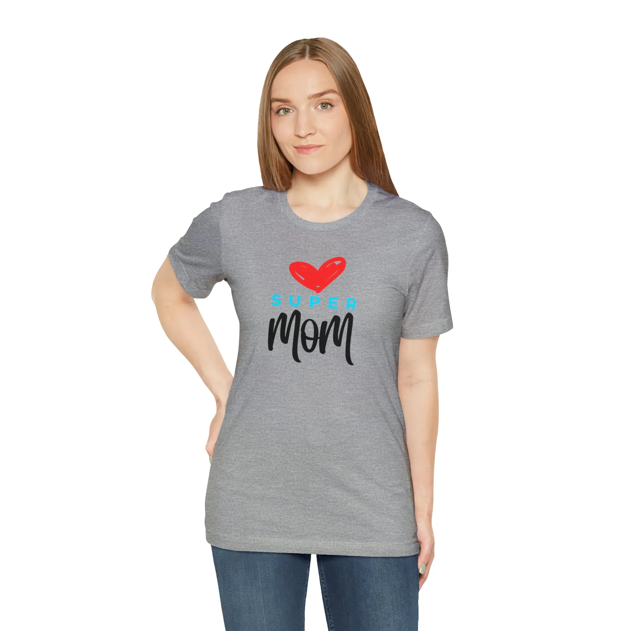 Super Mom Heart T-Shirt | Love You Mom Tee |  Bella Canvas 3001 Unisex |  Mama Short Sleeve Tshirt