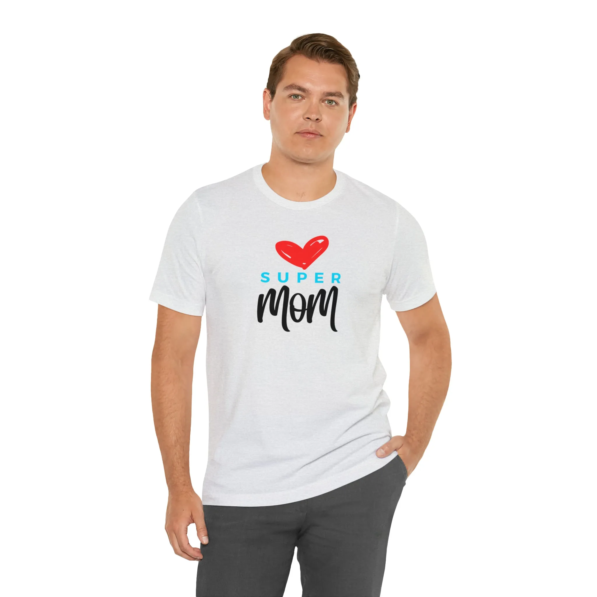Super Mom Heart T-Shirt | Love You Mom Tee |  Bella Canvas 3001 Unisex |  Mama Short Sleeve Tshirt