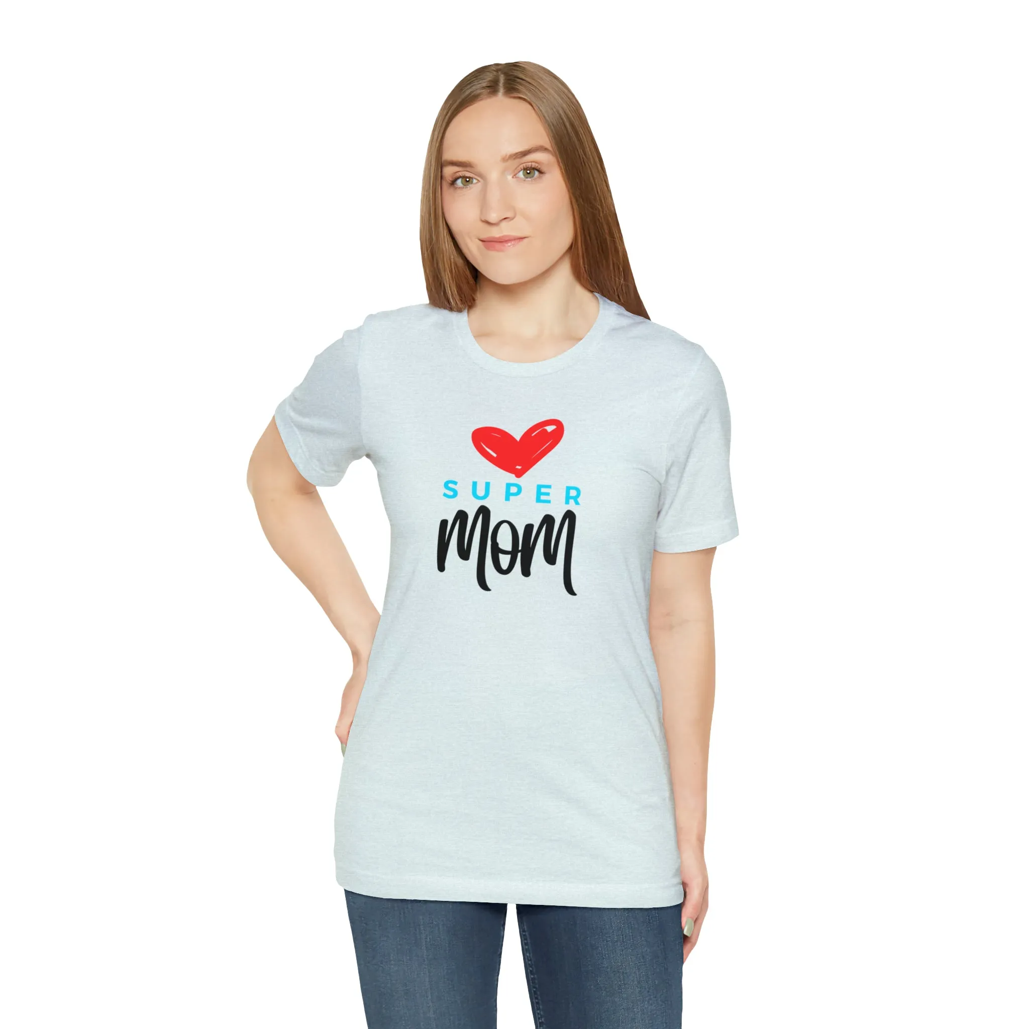 Super Mom Heart T-Shirt | Love You Mom Tee |  Bella Canvas 3001 Unisex |  Mama Short Sleeve Tshirt