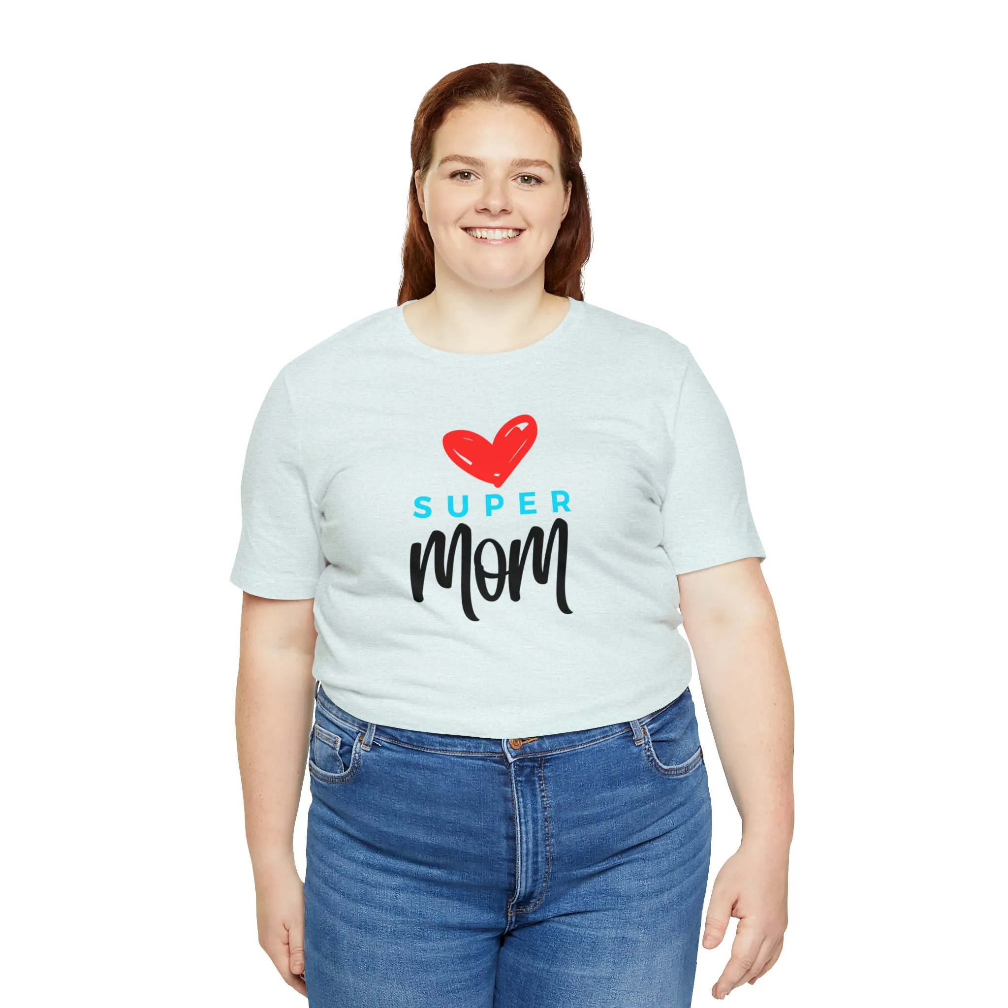 Super Mom Heart T-Shirt | Love You Mom Tee |  Bella Canvas 3001 Unisex |  Mama Short Sleeve Tshirt