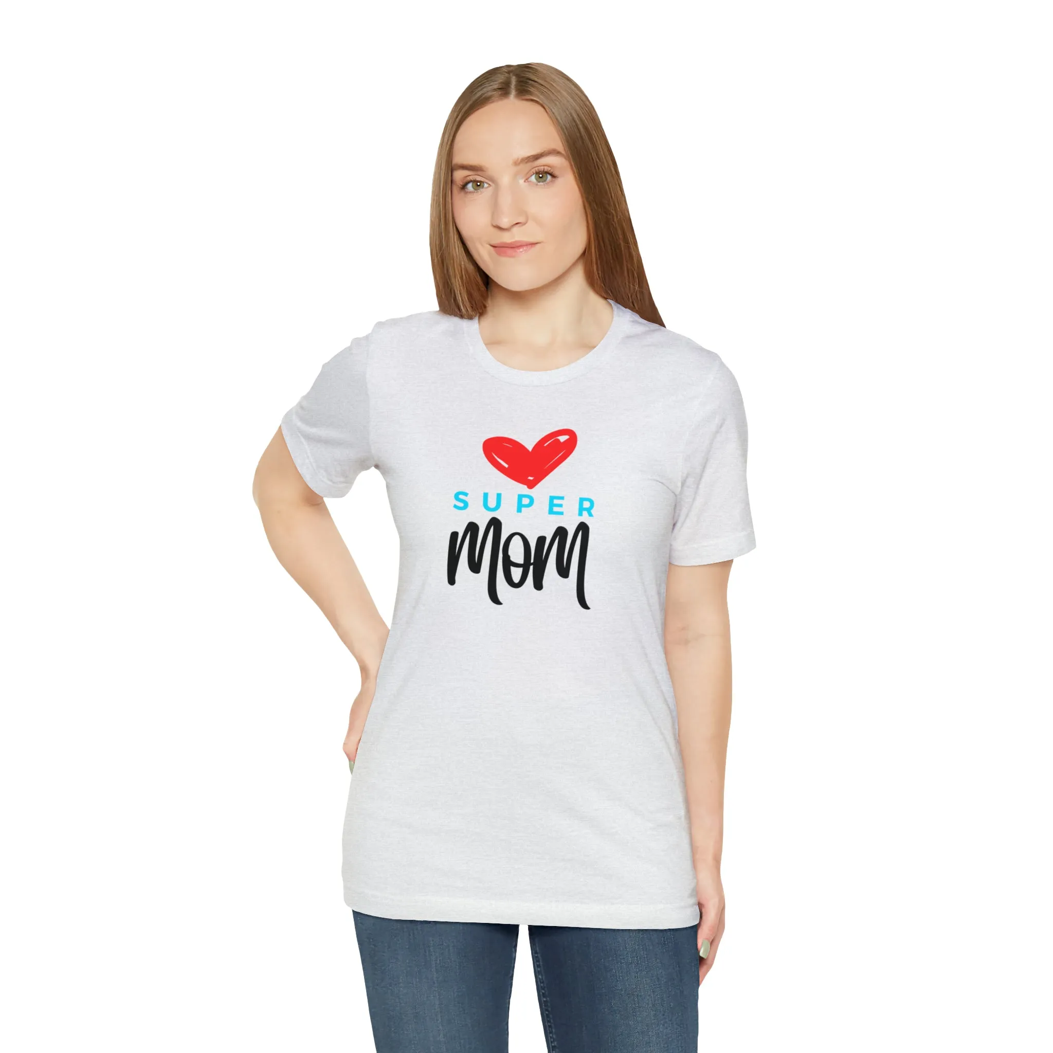 Super Mom Heart T-Shirt | Love You Mom Tee |  Bella Canvas 3001 Unisex |  Mama Short Sleeve Tshirt