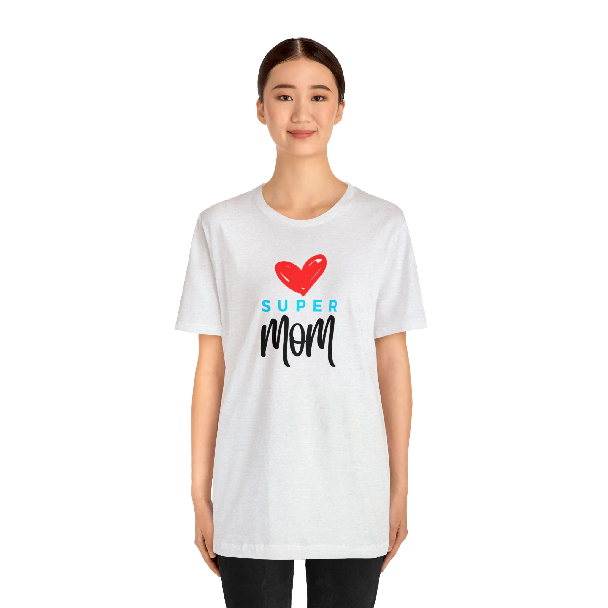 Super Mom Heart T-Shirt | Love You Mom Tee |  Bella Canvas 3001 Unisex |  Mama Short Sleeve Tshirt