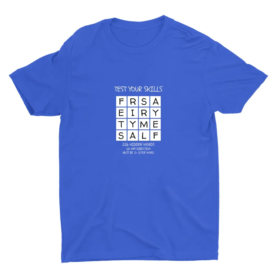 TEST YOUR SKILLS--226 HIDDEN WORDS Cotton Tee
