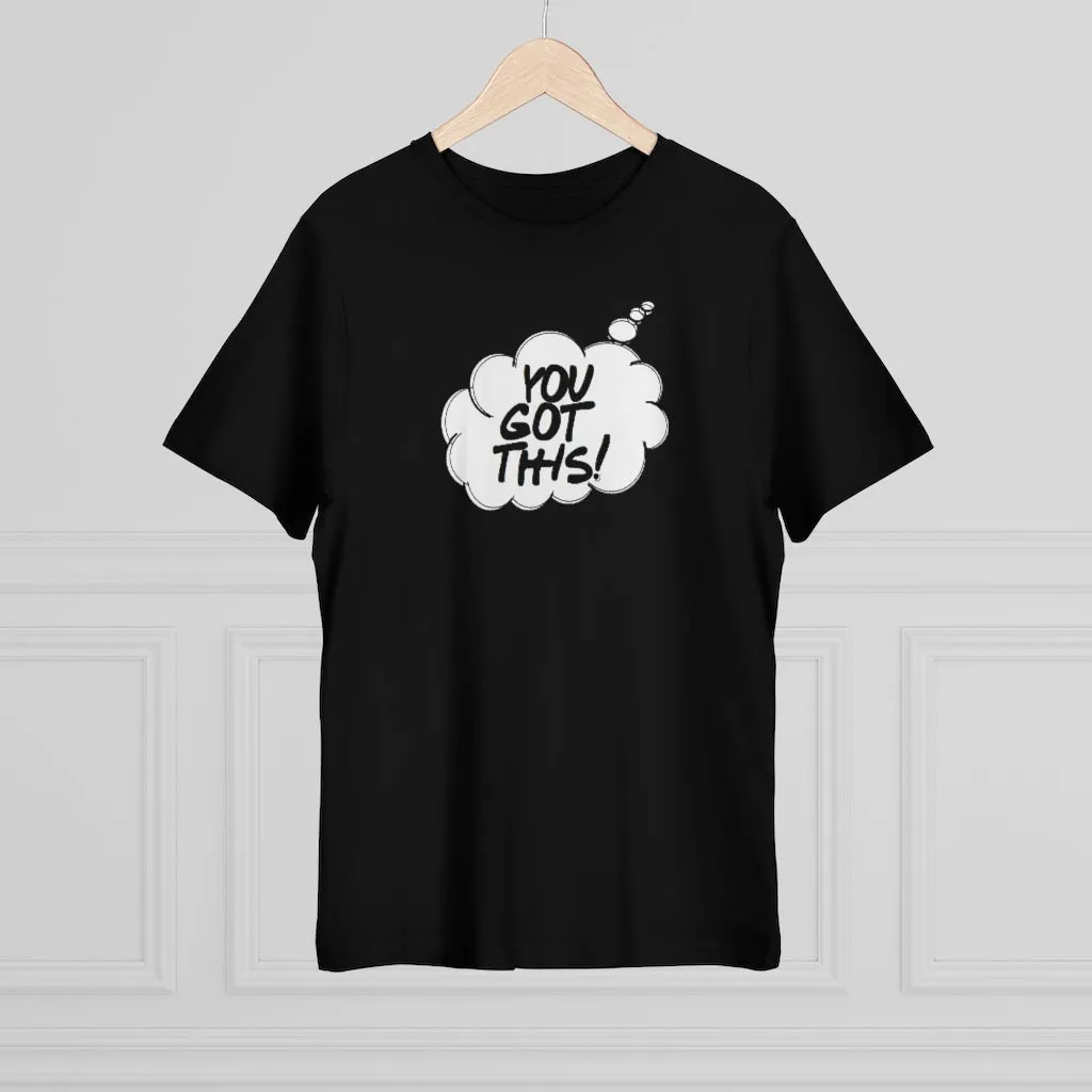 Thought Bubble Tee : You Got This!
