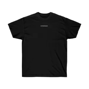 Unisex ENTREPRENEUR Cotton Tee