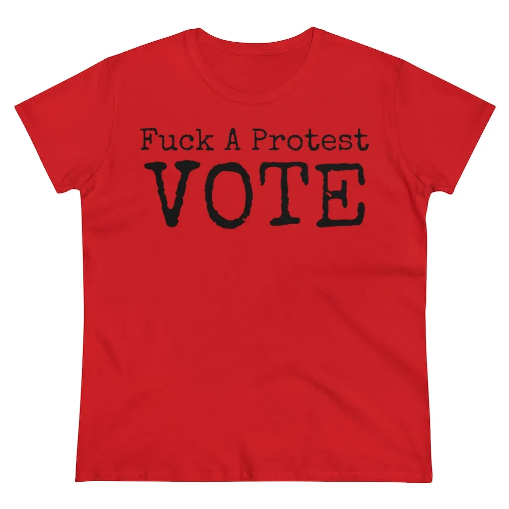 Women's FUCK A Protest Midweight Cotton Tee