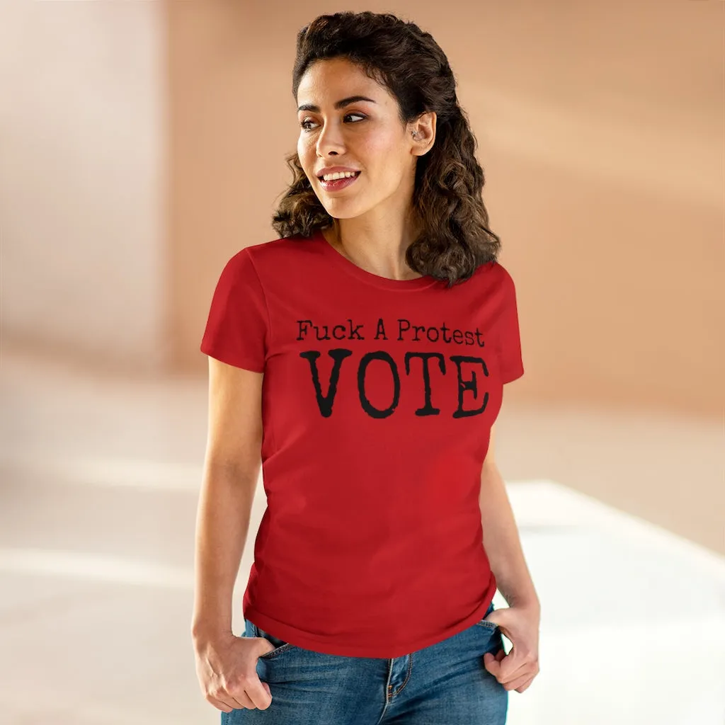 Women's FUCK A Protest Midweight Cotton Tee