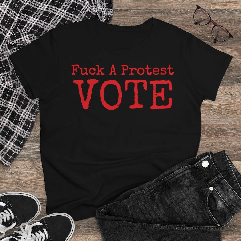Women's FUCK A Protest Midweight Cotton Tee