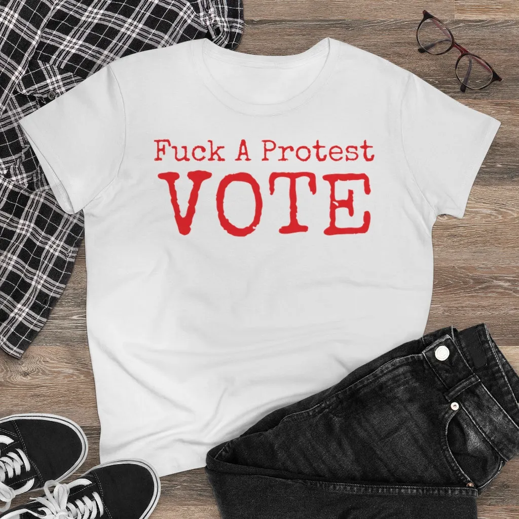 Women's FUCK A Protest Midweight Cotton Tee