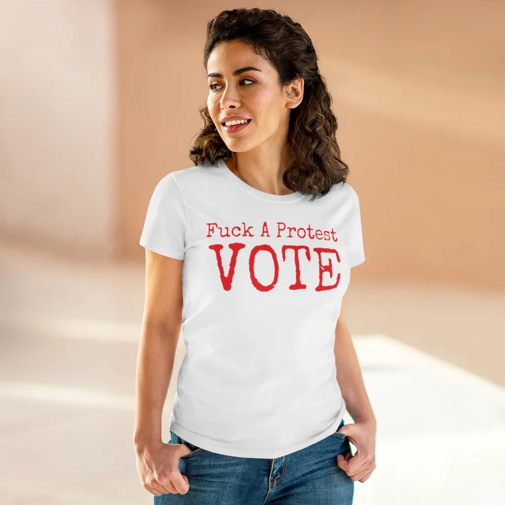 Women's FUCK A Protest Midweight Cotton Tee