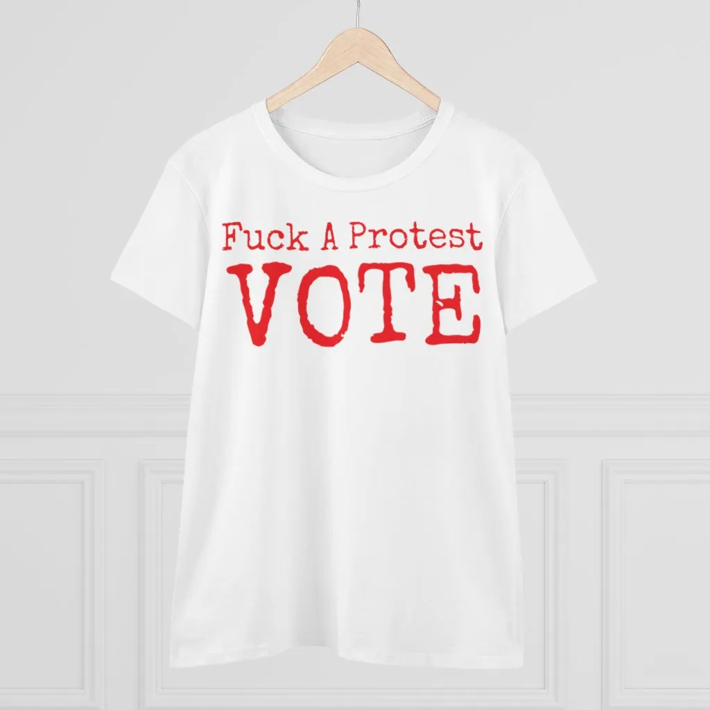 Women's FUCK A Protest Midweight Cotton Tee