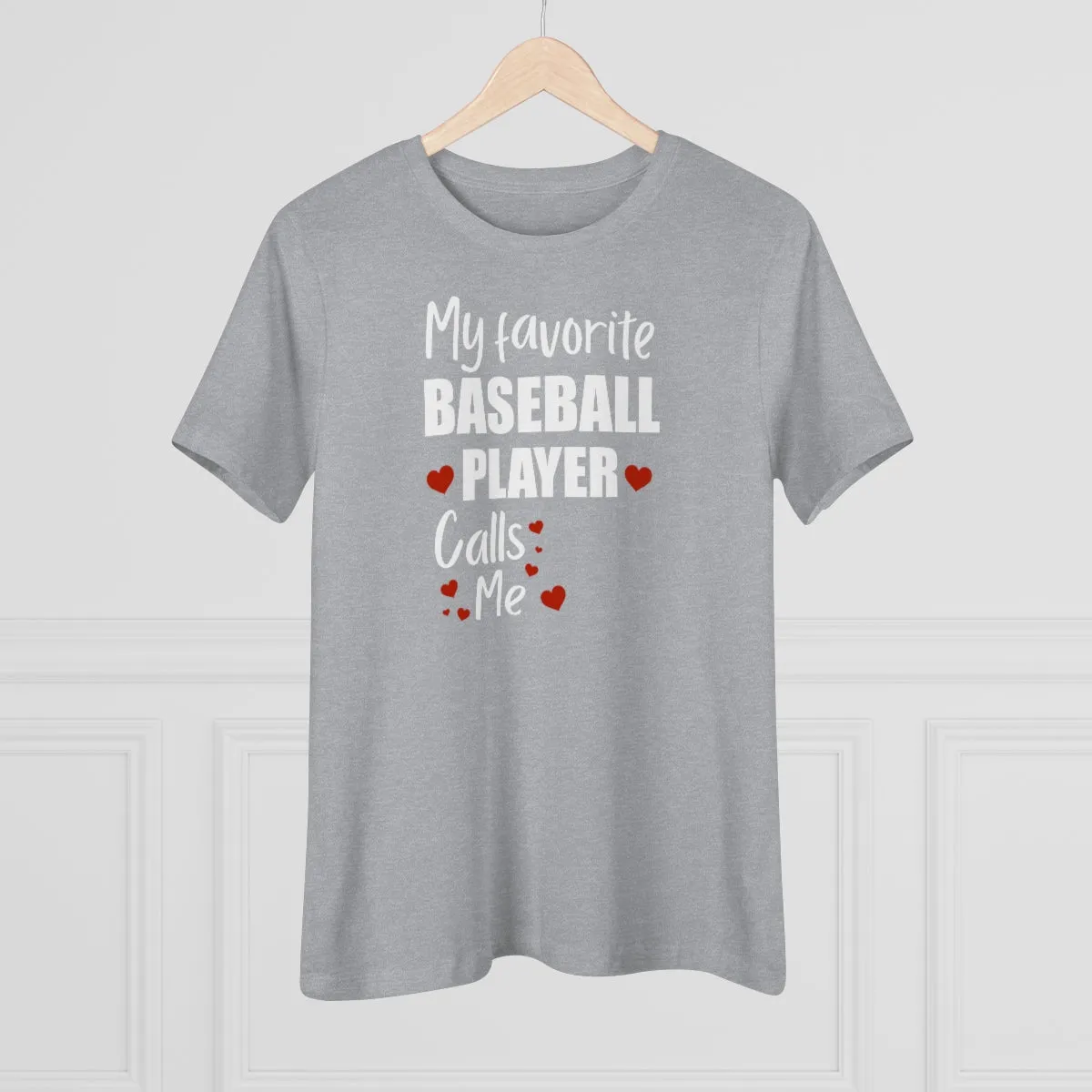 Women's Personalized Tee - My Favorite Player Calls Me