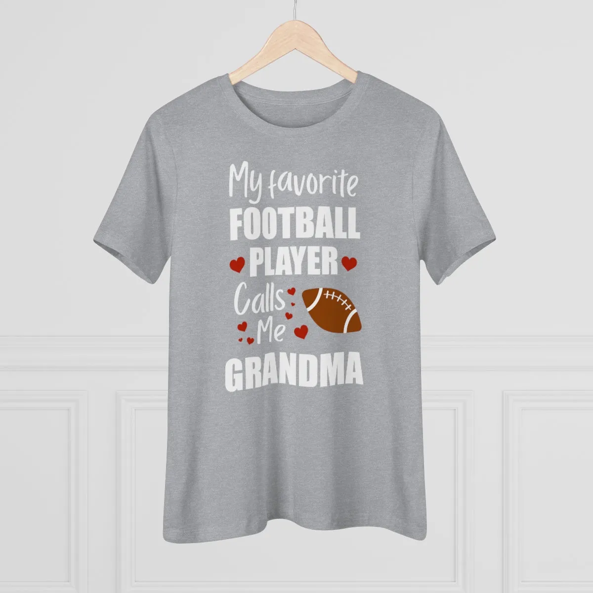 Women's Tee - My Favorite Football Player Calls Me Grandma