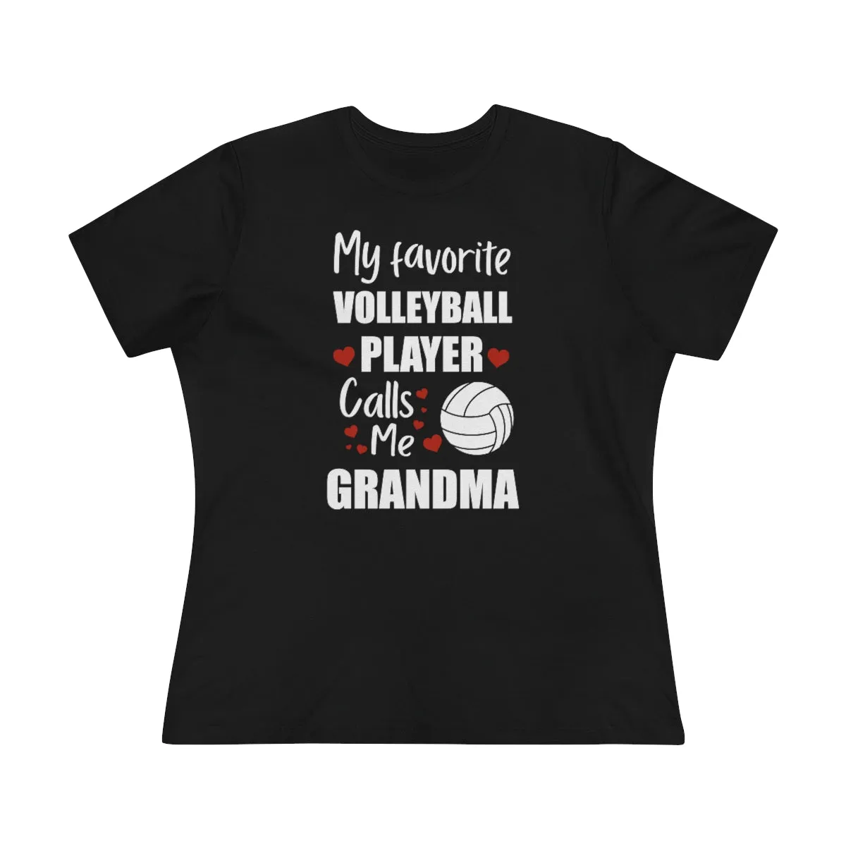 Women's Tee - My Favorite Volleyball Player Calls Me Grandma