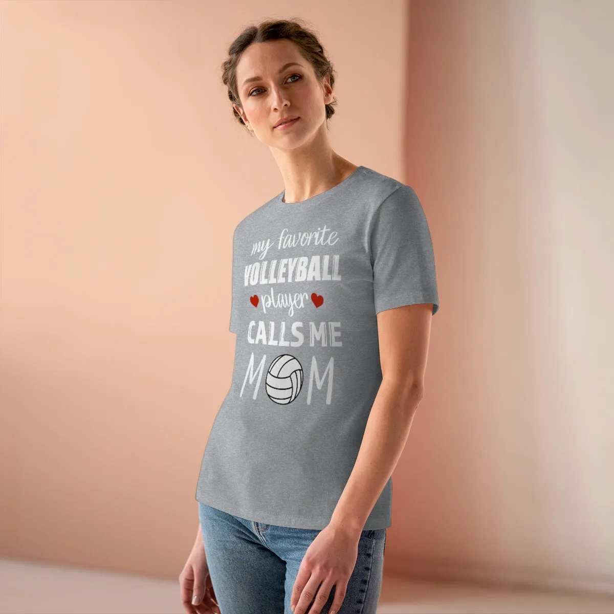 Women's Tee - My Favorite Volleyball Player Calls Me Mom